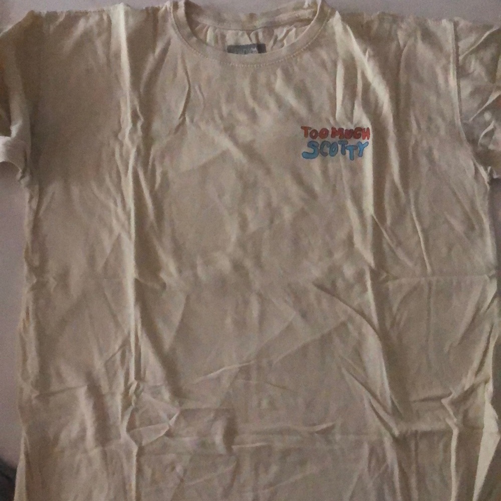 Too much scotty t-shirt